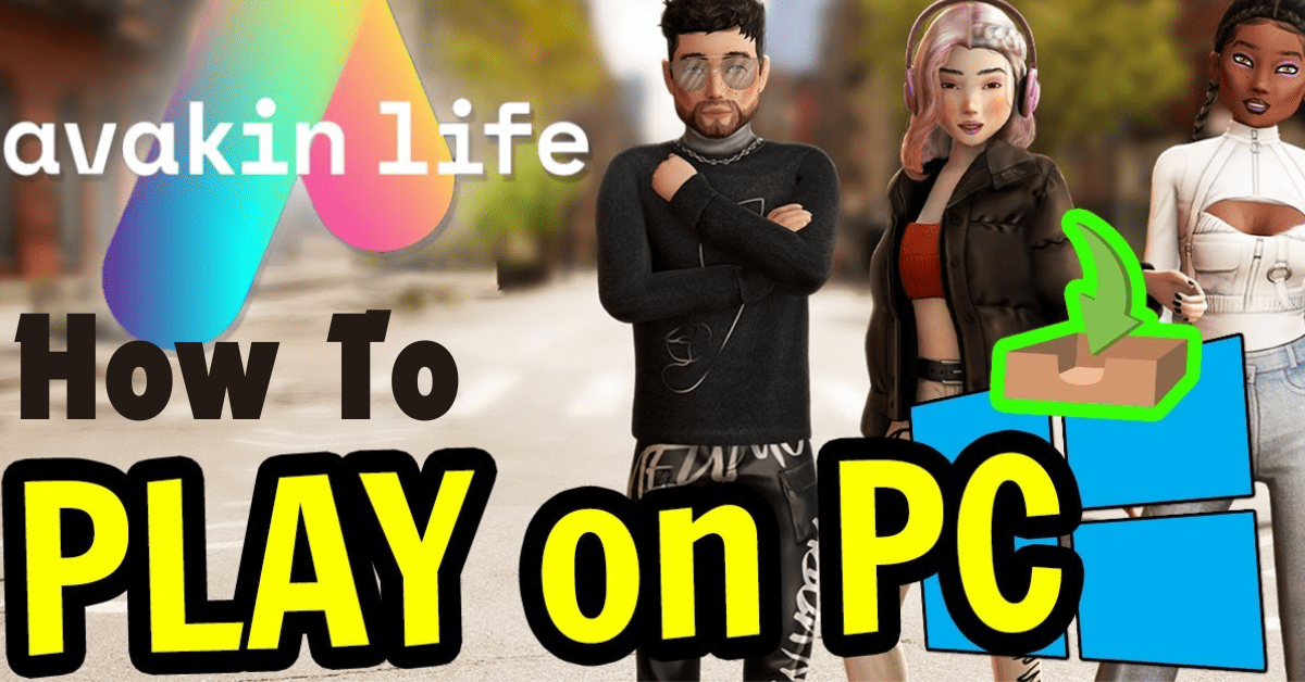 Avakin Life for PC